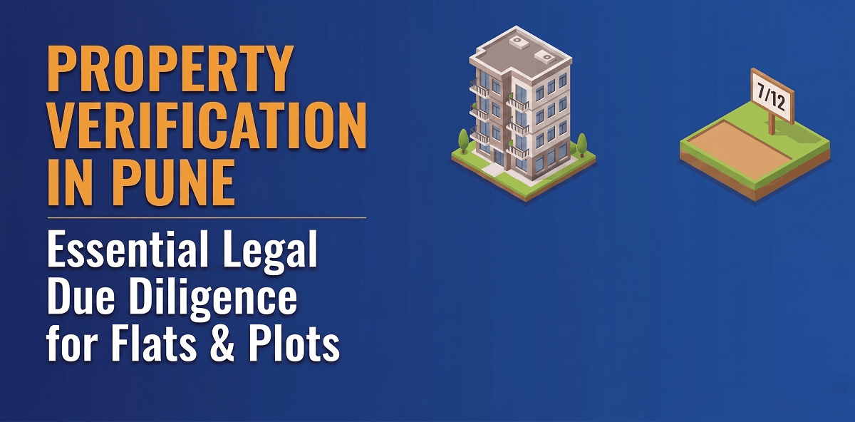 Property Verification for Flats vs Plots in Pune: Key Differences